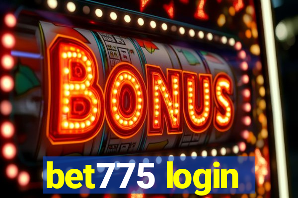 bet775 login